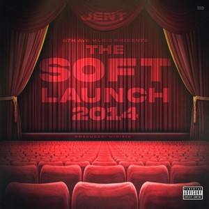 The Soft Launch 2014 (Explicit)