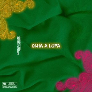 Olha a Lupa (Explicit)