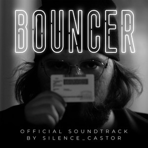 Bouncer: Original Soundtrack