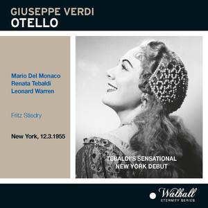 VERDI, G.: Otello [Opera] (Del Monaco, Warren, Franke, McCracken, Vichey, Hawkins, Tebaldi, Metropol