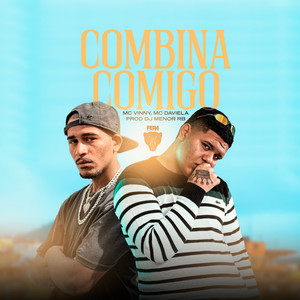 Combina Comigo (Explicit)