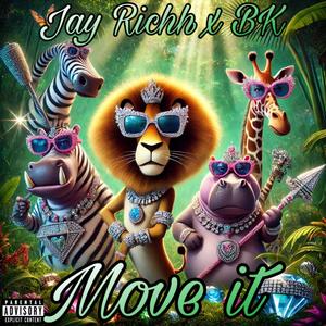 Move it (feat. Blacka) [Explicit]