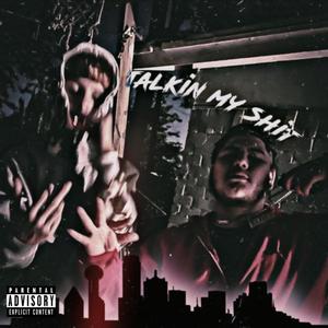Talkin My **** (feat. Playa G) (Explicit)