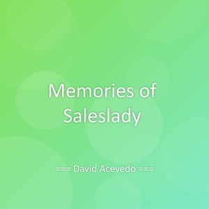 Memories of Saleslady