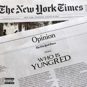 Who Is YungRed (Explicit)