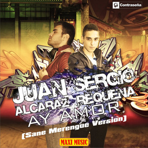 Ay Amor (Sane Merengue Version)