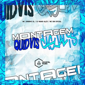 Montagem Quidvis Casualis (Explicit)