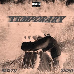 Temporary (Explicit)