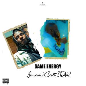 SAME ENERGY (feat. Jemeni)