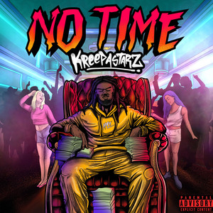 No Time (Explicit)