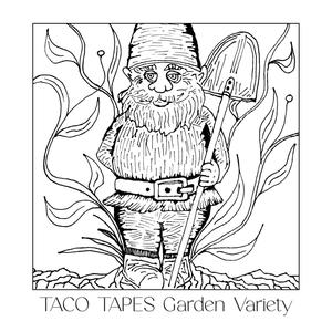 Garden Variety (Explicit)