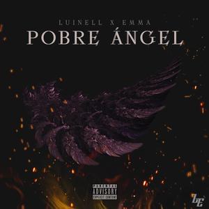 Pobre Ángel (Explicit)