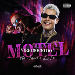 Virei Sócio do Motel (Explicit)