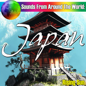 Sounds From Around The World: Japan