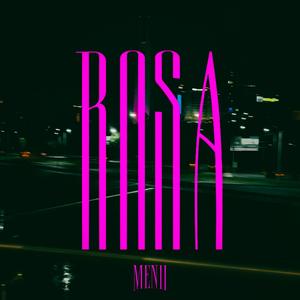 Rosa (Explicit)