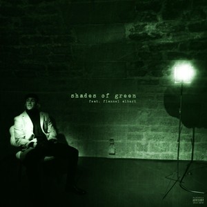 Shades of Green (Explicit)