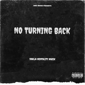 No Turning Back (Explicit)