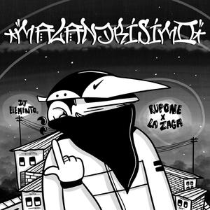 MALANDRISIMO (feat. La Zaga, Dj Elemento & Suppmarshall) (Explicit)