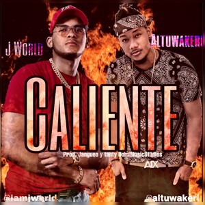 Caliente (feat. Altuwakerl)