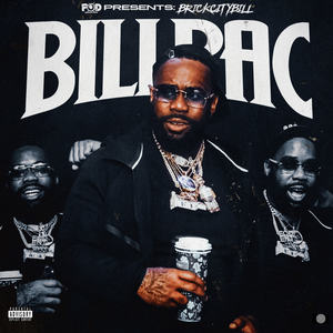 Bill Pac (Explicit)