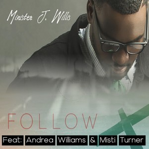 Follow(feat. Andrea Williams & Misti Turner)