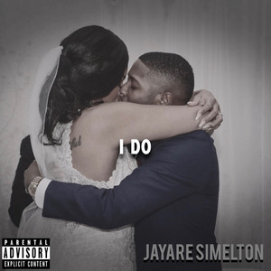 I Do (Explicit)