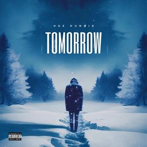 Tomorrow (Explicit)