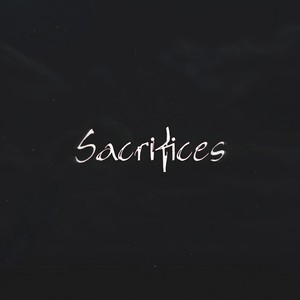 Sacrifices