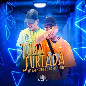 TODA SURTADA (Explicit)