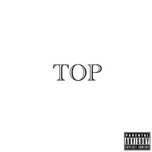 Top (Metal Remix) [Explicit]