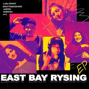 EAST BAY RYSING