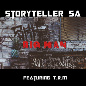 Big Man (Explicit)