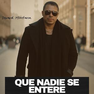 Que nadie se entere (feat. Dj El Dan)