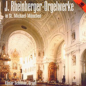 Josef Rheinberger: Orgelwerke - Sonate F-Dur - Intermezzo
