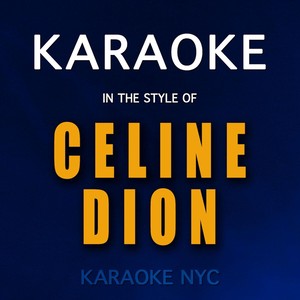 (You Make Me Feel Like) a Natural Woman (Originally Performed By Celine Dion) (伴奏)