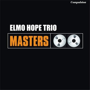 Elmo Hope Trio