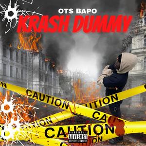 Krash Dummy (Explicit)