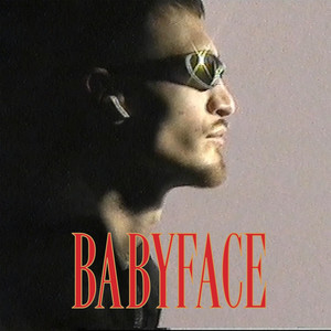 Babyface (Explicit)