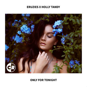 Only For Tonight (Original Mix)