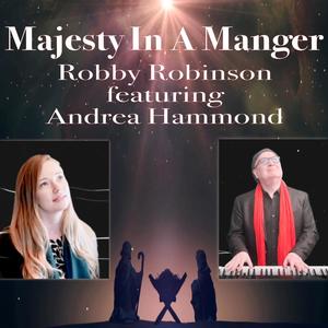 Majesty In A Manger (feat. Andrea Hammond)