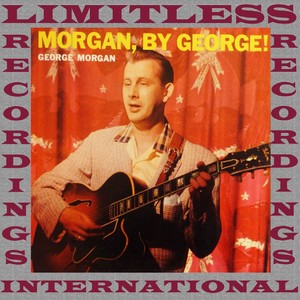 Morgan, By George! (HQ Remastered Version)