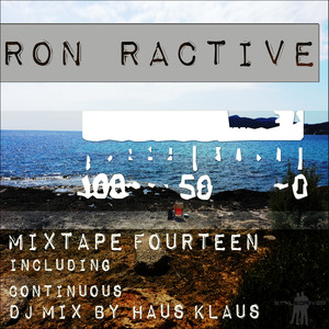 Mixtape Fourteen (Continuous DJ Mix by Haus Klaus)