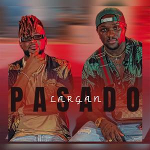 Passado largan (feat. Sos Mucci)