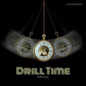 Drill Time (Explicit)