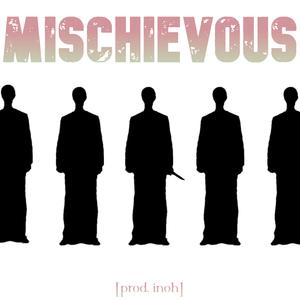 Mischievous (Explicit)