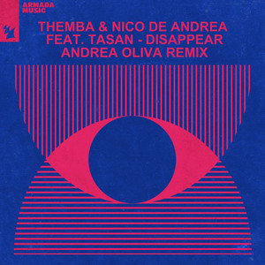 Themba - Disappear (Andrea Oliva Extended Remix)