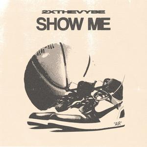 Show Me