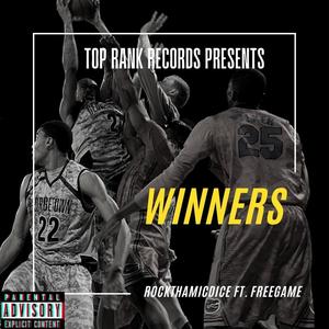 Winners (feat. Iamfreegame) (Explicit)