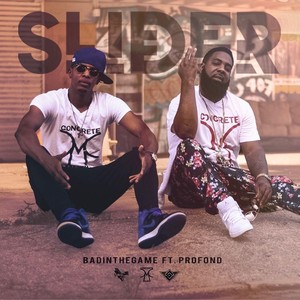 Slider (feat. Profond) [Explicit]