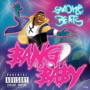 Bang Baby (Explicit)